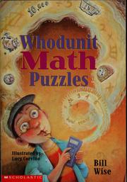 Cover of: Whodunit math puzzles by Bill Wise