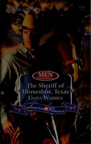 Cover of: The sheriff of Horseshoe, Texas by Linda Warren