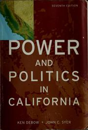Cover of: Power and politics in California