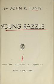 Cover of: Young Razzle. by Tunis, John Roberts