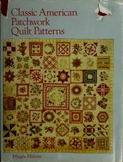 Cover of: Classic American patchwork quilt patterns