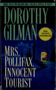 Cover of: Mrs. Pollifax, innocent tourist by Dorothy Gilman