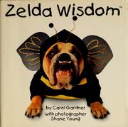 Zelda wisdom by Carol W. Gardner, Carol Gardner, Shane Young