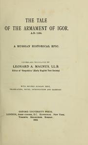 Cover of: The tale of the armament of Igor: A.D. 1185.  A Russian historical epic