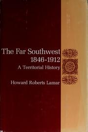 Cover of: The far Southwest, 1846-1912 by Howard Roberts Lamar