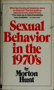Cover of: Sexual behavior in the 1970s