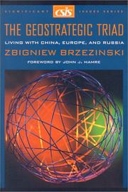 Cover of: The Geostrategic Triad : Living with China, Europe, and Russia (Csis Significant Issues Series)