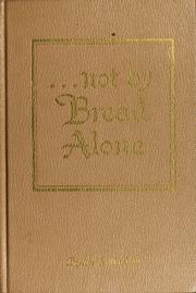 Cover of: Not by bread alone