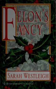 Cover of: Felon's Fancy by Sarah Westleigh