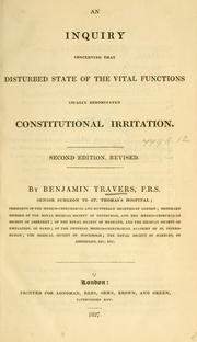 Cover of: An inquiry concerning that disturbed state of the vital functions usually denominated constitutional irritation
