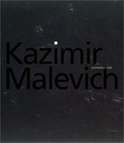 Cover of: Kazimir Malevich by Nina Gurianova, Jean-Claude Marcade, Tatyana Mikhienko, Yevgenia Petrova, Vasilii Rakitin, Kazimir Malevich