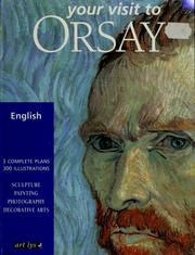 Your visit to Orsay by Mettais, Valérie auteur de guides touristiques