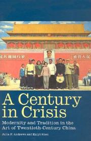 Cover of: A Century in Crisis | Mayching Kao