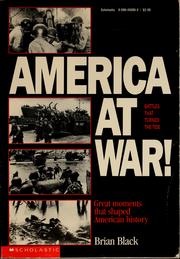 Cover of: America at war! by Brian Black