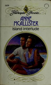 Cover of: Island interlude by Anne McAllister