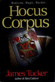 Cover of: Hocus corpus by James Tucker