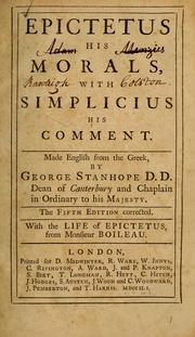 Cover of: Epictetus, his morals, with Simplicius his comment. Made English from the Greek