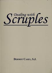 Cover of: Dealing with scruples: a guide for directors of souls