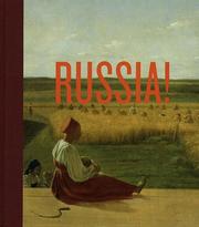 Russia! by Solomon R. Guggenheim Museum, James Billington, Lidia Iovleva, Evgenia Petrova, Rosenblum, Robert.