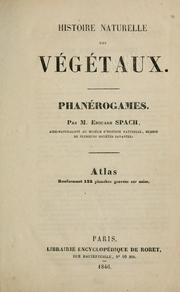 Cover of: Histoire naturelle des végétaux: Phanerogames