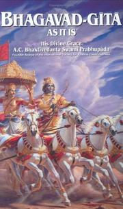 Cover of: Bhagavad-gītā as it is by by A.C. Bhaktivedanta Swami Prabhupāda.
