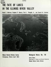 Cover of: The fate of lakes in the Illinois River valley