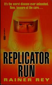 Cover of: Replicator run