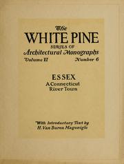 Cover of: An architectural monographs on Essex: a Connecticut River town by Harold Van Buren Magonigle