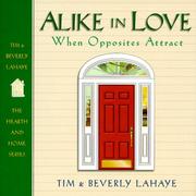 Cover of: Alike in Love: When Opposites Attract (Hearth & Home)