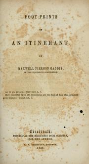 Cover of: Foot-prints of an itinerant. by Gaddis, Maxwell Pierson