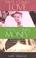 Cover of: First Comes Love, Then Comes Money