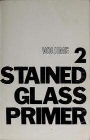 Cover of: Stained glass primer | Peter Mollica