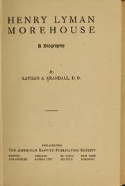 Henry Lyman Morehouse by Crandall, Lathan A.