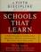 Cover of: Schools that learn