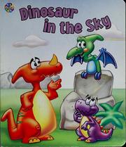 Dinosaur in the sky by Phidal Publishing Inc. (Firm)