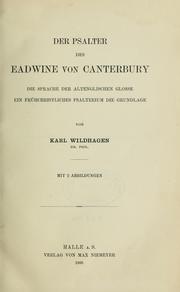 Cover of: Der Psalter des Eadwine von Canterbury: die sprache der altenglischen glosse ein frühchristliches psalterium die grundlage : mit 2 abbildungen