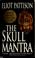 Cover of: The skull mantra