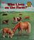 Cover of: Who lives on the farm?