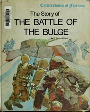 Cover of: The story of the Battle of the Bulge