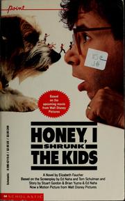 Cover of: Honey, I shrunk the kids | Elizabeth Faucher