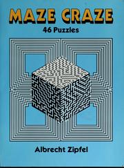 Cover of: Maze craze: 46 puzzles