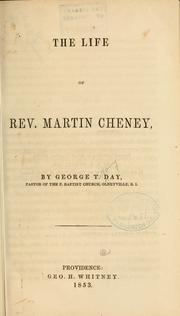 Cover of: The life of Rev. Martin Cheney