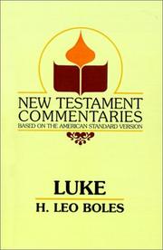 Cover of: New Testament Commentary on Luke (New Testament Commentaries (Gospel Advocate))