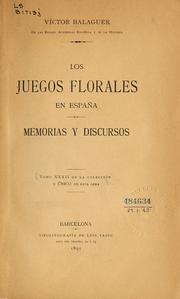 Cover of: Los Juegos Florales en España: Memorias y discursos