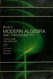 Cover of: Modern algebra and trigonometry: structure and method, book 2