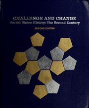 Cover of: Challenge and change: United States history, the second century