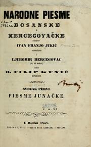 Cover of: Narodne piesme bosanske i hercegovačke by Franò Ivan Jukić