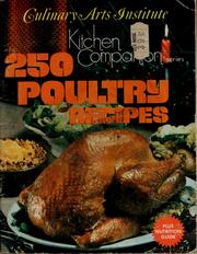 Cover of: 250 poultry recipes by Culinary Arts Institute.
