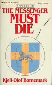 Cover of: The messenger must die