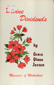 Cover of: Divine dividends by Grace Diane Jessen
